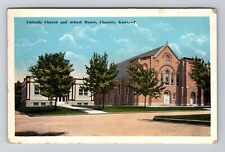 Chanute KS-Kansas, Catholic Church, School House Vintage Souvenir Postcard picture
