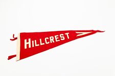 Early Vintage Hillcrest Souvenir Felt Pennant 26