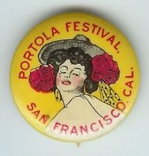 California Souvenir Pinback Portola Festival San Francisco 1910's Antique #1 Pin picture