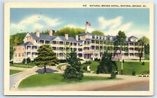 Postcard Natural Bridge Hotel, Natural Bridge VA linen H197 picture