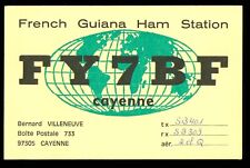 QSL Card Radio French Guiana FY7BF 1979 Cayenne op Bernard Villeneuve ≠ B291 picture