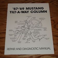 1967 1968 1969 Ford Mustang Tilt Wheel Repair Diagnostic Manual 67 68 69 picture