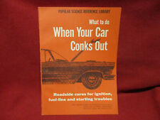 1957 Popular Science Reference Library - What to do When Your Car Conks Out picture