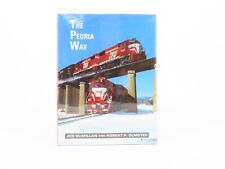The Peoria Way by Joe McMillan And Robert P. Olmsted ©1984 HC Book picture