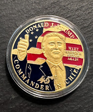 VINTAGE US PRESIDENT DONALD TRUMP COMMANDER IN CHIEF RED, BLUE, GOLD COLOR COIN picture