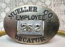 Vintage Mueller Co. Decatur,IL Employee Badge  Silver Over Brass Non Magnetic picture