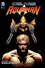 Aquaman Vol. 6: Maelstrom (The New 52) - Hardcover By Parker, Jeff - GOOD picture