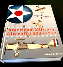 American Military Aircraft 1908-1919 by Robert Casari VERY GOOD picture