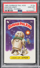 1985 TOPPS GARBAGE PAIL KIDS STICKERS GLOSSY ASHCAN ANDY #13A PSA 10 GEM MINT picture
