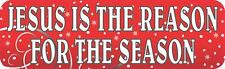 10in x 3in Red Jesus Is the Reason for the Season Magnet Car Truck Magnetic Sign picture