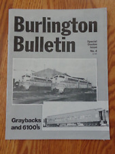 Burlington Bulletin No. 4 - Special Double Issue-Graybacks And 6100's April 1982 picture