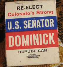 Vintage Political Matchbooks UNSTRUCK Republican Colorado SENATOR PETER DOMINICK picture