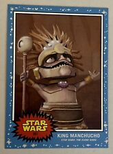 Star Wars: The Clone Wars KING MANCHUCHU, 2022 Topps Card #380 picture