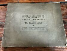 1906 Booklet Special Message of the President of US Concerning the Panama Canal picture