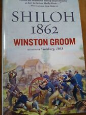 Shiloh 1862 by Winston Groom (2012, Hardcover). National Geographic Society. NEW picture