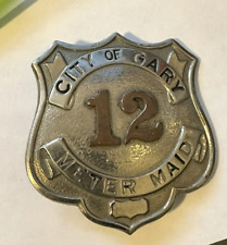 VINTAGE Meter Maid Badge CITY of GARY INDIANA picture