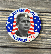 Vintage Just Say NOrth All American ??? Oliver North 3” Pin picture