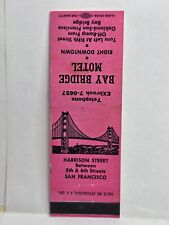 Vintage Matchbook Cover - BAY BRIDGE MOTEL - San Francisco Oakland California CA picture