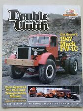 1947 Mack FW-1C Tim Hoover’s A Publication Of The Antique Truck Club Of America picture
