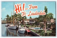 c1960s Hi From Fort Lauderdale Florida FL Unposted Waterfront Homes Postcard picture