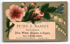 c1880 PETER D MARKEY PROVIDENCE RI ALES WINES LIQUORS & CIGARS TRADE CARD Z1124 picture
