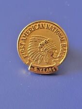Vintage First American National Bank 5 Year Pin VHTF Tie Native American  picture