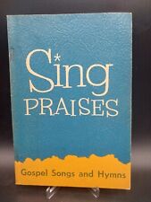Vintage Sing Praise Gospel Songs And Hymns 1956 Lillenas Publishing picture