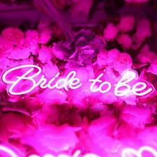 LED Neon Sign Bride to be for Party or Celebration Decoration 28.59X7.28in Pink picture