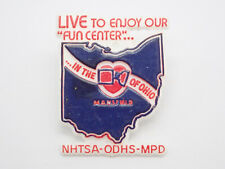 Live to Enjoy our Fun Center NHTSA ODHS MPD Ohio Vintage Lapel Pin picture