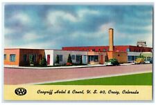 c1950's Cosgriff Hotel & Court US 40 Craig Colorado CO Unposted Vintage Postcard picture