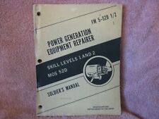 1979 POWER GENERATION EQUIPMENT REPAIRER FM 5-52D 1/2 Soldier's Manual  picture