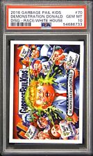 2016 Garbage Pail Kids Disg-Race to the W.H. #70 Demonstration Donald PSA 10 Gem picture
