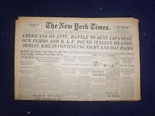 194 MAY 15 NEW YORK TIMES - AMERICANS ON ATTU, BATLE TO OUST JAPANESE - NP 6539 picture