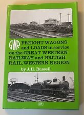 Freight Wagons and Loads in Service on GWR by Russell, J. H. Hardback Book picture