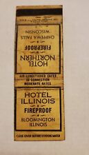 VTG Matchbook Hotel Illinois & Northern Fireproof  Chippewa Bloomington 40's 7 picture