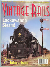 Vintage Rails Magazine 1996 Summer Issue #4 Lackawanna Steam Steinheimer Photos picture