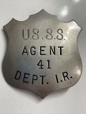 Late 1800s Obsolete Badge USSS US Secret Service Agent 41 Dept Internal Revenue picture