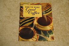 Vintage 1935 How to Make Good Coffee Booklet Maxwell House Promo picture