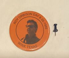 Vintage large rock and roll button Roy Orbison Day 1989 Wink Texas picture