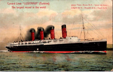 LUSITANIA Cunard Liner Turbine Statistics on top Posted 1907 The Largest Vessel picture