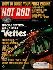 AUGUST 1972 HOT ROD MAGAZINE, WILD STREET 'VETTES, FORD 351, WILLYS GASSER picture