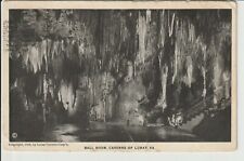 Luray Virginia Ball Room Photo 1926 cave Luray Caverns Corp VA view 1932 POSTED picture