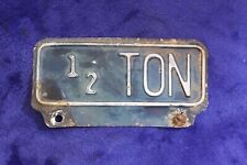 Vintage 1/2 Ton Truck Plate Topper Accessory Chevy Ford GMC Dodge Ram picture