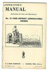 1948 Operator's Manual No. 15 Case Detroit Agricultural Mower Racine WI 1st Edt picture