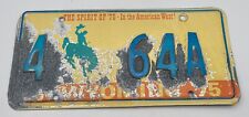 VTG 1975 Wyoming License Plate 4 64A The Spirit Of '76 In The American West picture