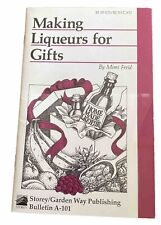 Making Liqueurs for Gifts Mimi Freid 1988 Booklet Alcohol Recipes Garden Way Pub picture