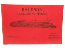 BALDWIN LOCOMOTIVE WORKS NO. 68 Mallet Articulated Locomotives circa 1910 picture