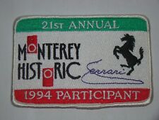 21st Annual MONTEREY HISTORIC - Ferrari - 1994 PARTICIPANT Patch picture