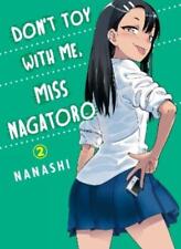 Nanashi Don't Toy With Me Miss Nagatoro, Volume 2 (Paperback) picture