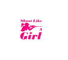 Shoot Like A Girl Rifle Vinyl Decal picture